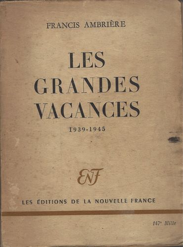 Francis Ambrière Les grandes vacances