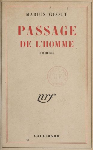 Marius Grout Passage de l'Homme